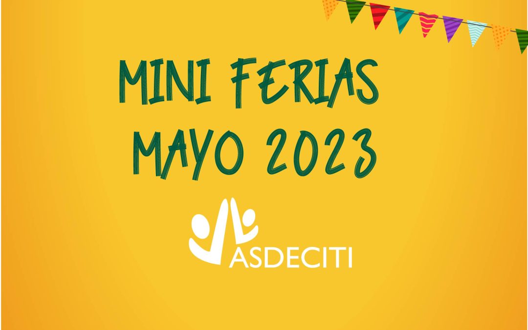 Mini Ferias Mayo 2023