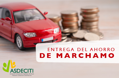 ENTREGA DEL AHORRO DE MARCHAMO