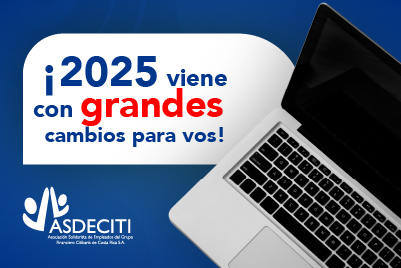 ¡2025 VIENE CON GRANDES CAMBIOS PARA VOS!