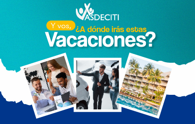 Y VOS, ¿A DÓNDE IRÁS ESTAS VACACIONES?