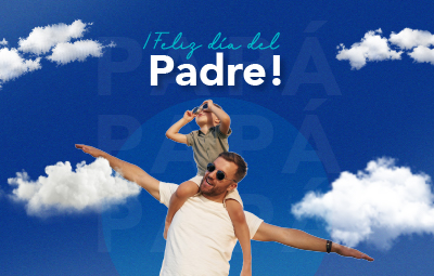 ¡ FELIZ DIA DEL PADRE !