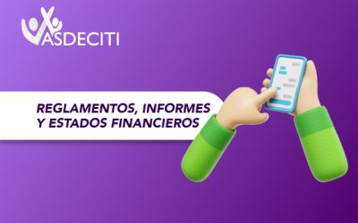 REGLAMENTOS , INFORMES Y ESTADOS FINANCIEROS