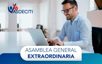 ASAMBLEA GENERAL ORDINARIA Y EXTRAORDINARIA