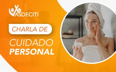 CHARLA DE CUIDADO PERSONAL DEPILARTE