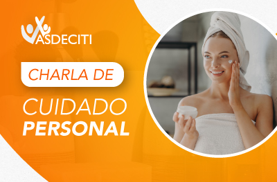 CHARLA DE CUIDADO PERSONAL DEPILARTE