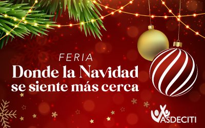 FERIA DONDE LA NAVIDAD SE SIENTE MAS CERCA
