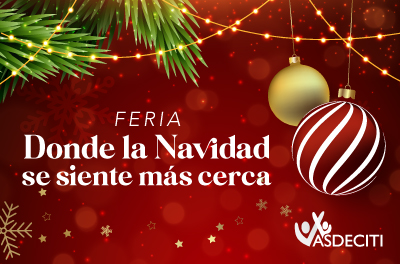 FERIA DONDE LA NAVIDAD SE SIENTE MAS CERCA