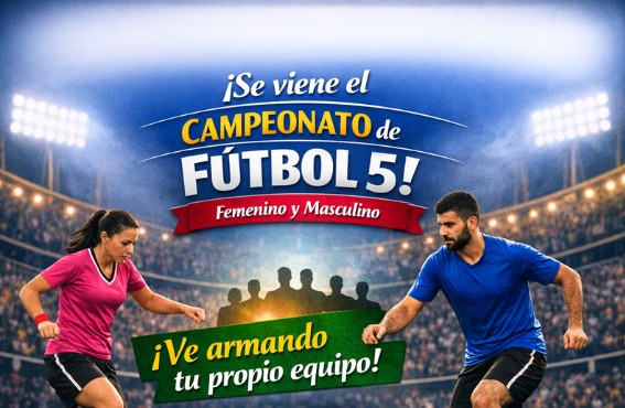 CAMPEONATO FUTBOL 5 FEMENINO Y MASCULINO